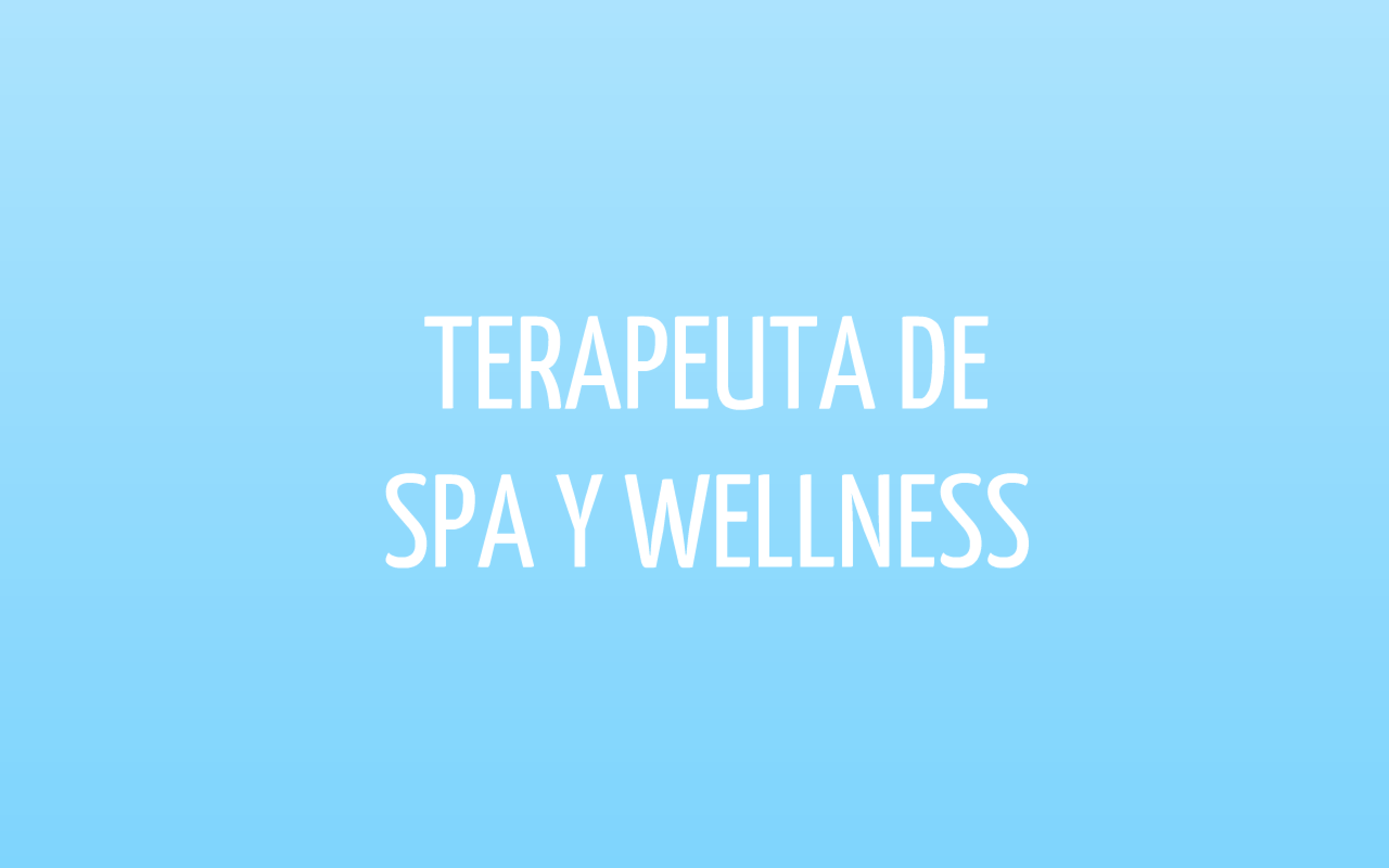 Terapeuta de Spa y Wellness (4ª edición) FA016